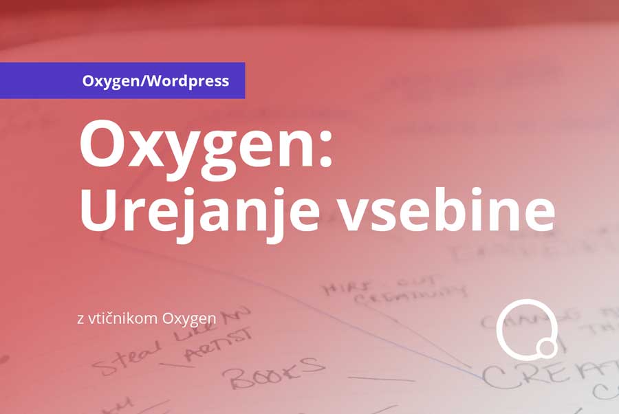 Oxygen: urejanje vsebine spletne strani